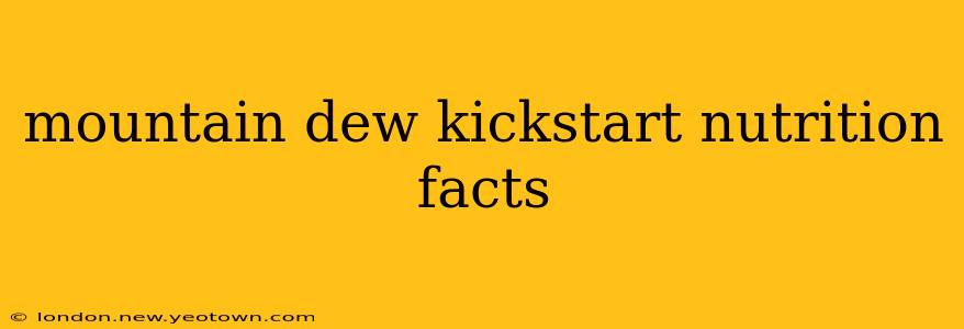 mountain dew kickstart nutrition facts