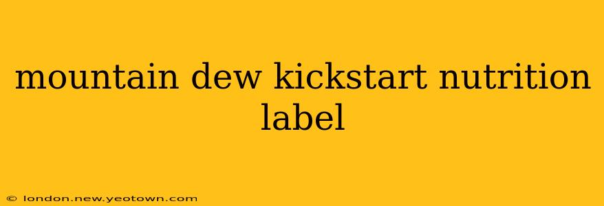 mountain dew kickstart nutrition label