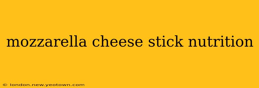 mozzarella cheese stick nutrition