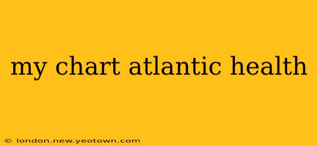 my chart atlantic health