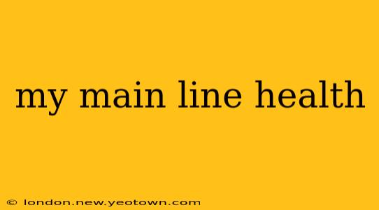my main line health