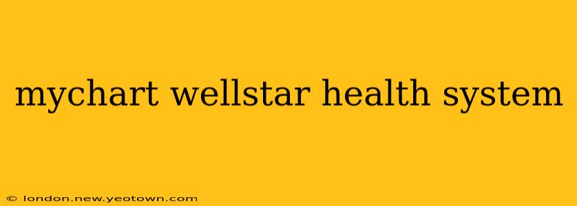 mychart wellstar health system
