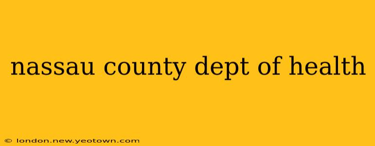 nassau county dept of health