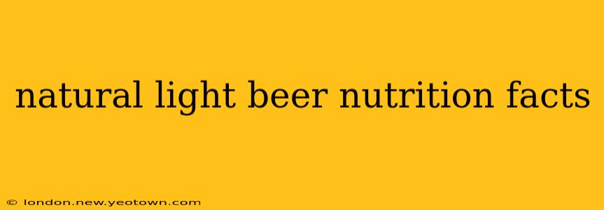 natural light beer nutrition facts