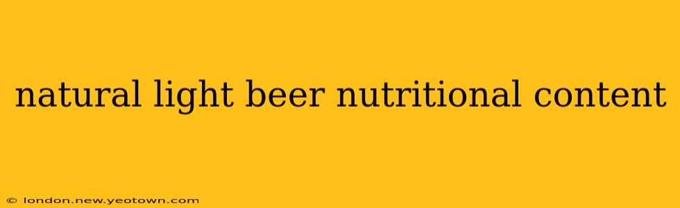 natural light beer nutritional content