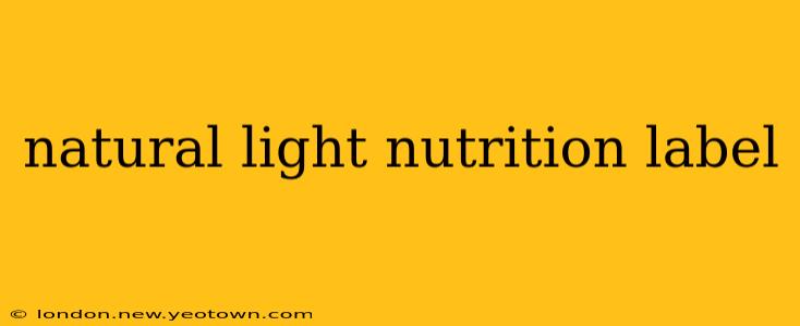natural light nutrition label