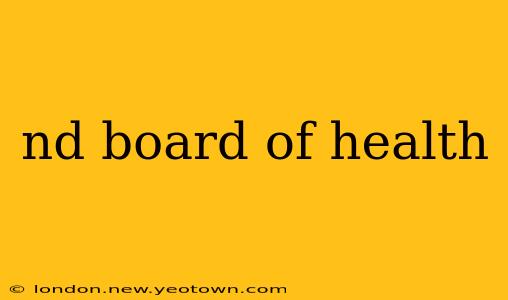 nd board of health