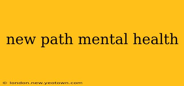 new path mental health