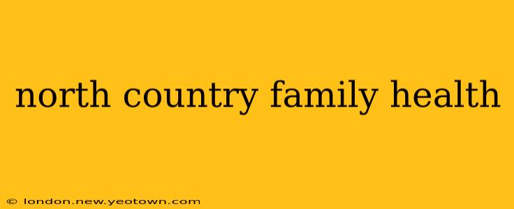north country family health