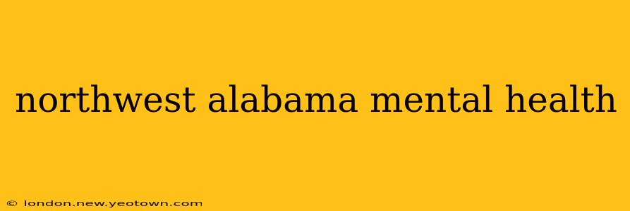 northwest alabama mental health