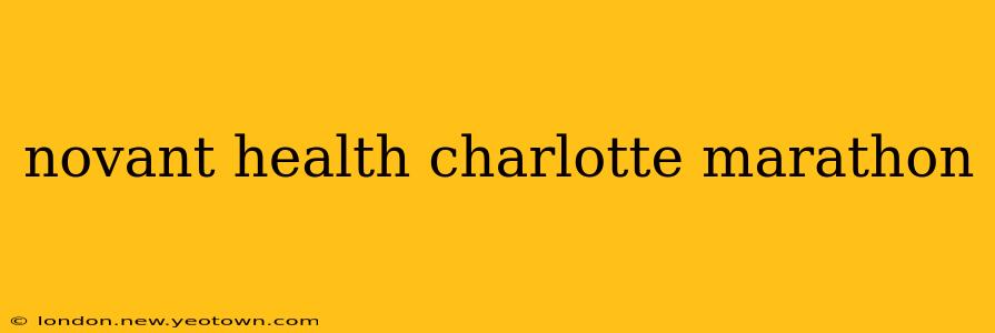 novant health charlotte marathon