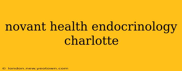 novant health endocrinology charlotte