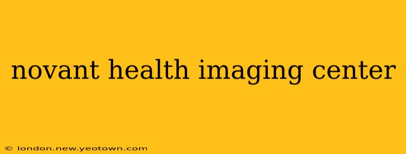 novant health imaging center