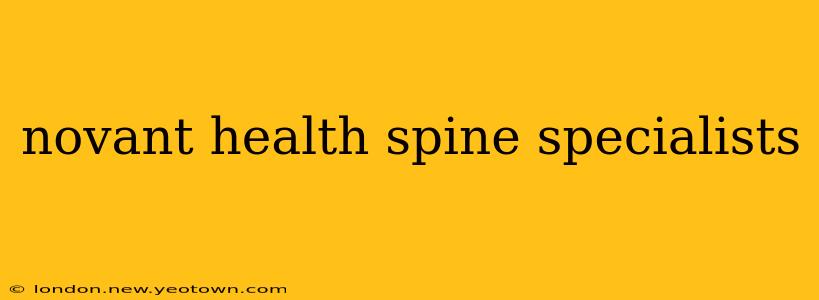 novant health spine specialists
