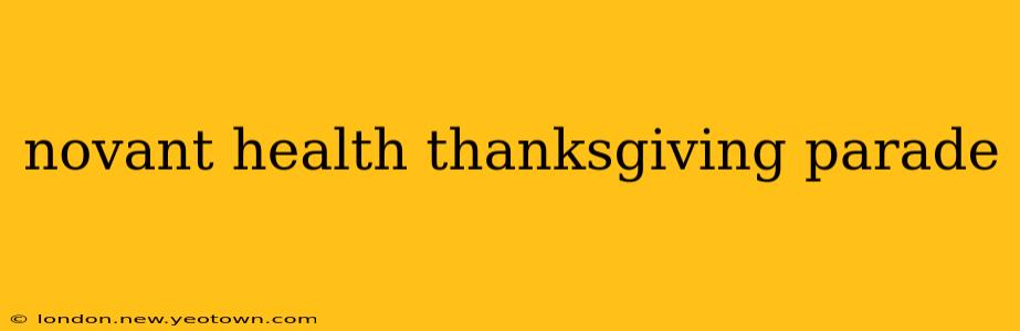 novant health thanksgiving parade