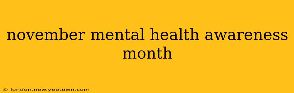 november mental health awareness month