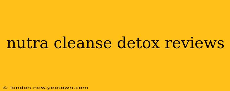 nutra cleanse detox reviews