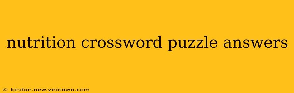 nutrition crossword puzzle answers