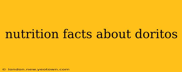 nutrition facts about doritos