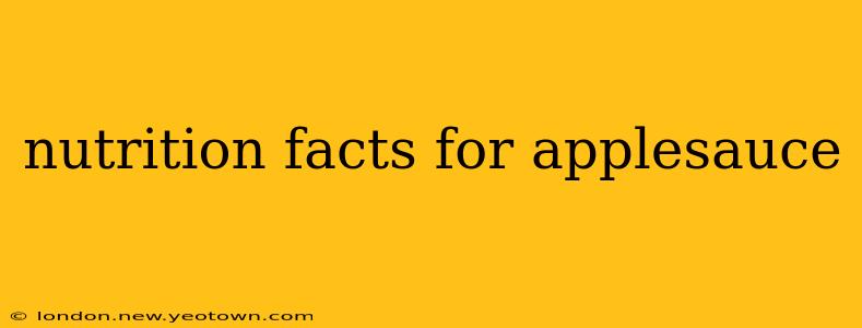 nutrition facts for applesauce