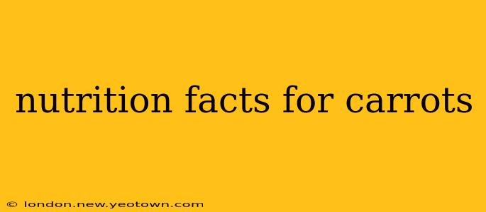 nutrition facts for carrots