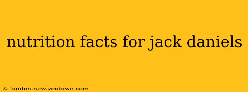 nutrition facts for jack daniels
