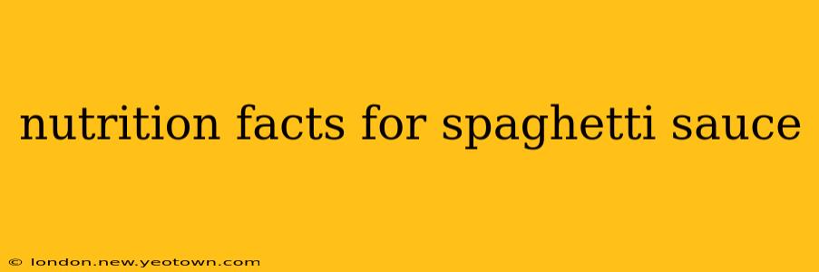 nutrition facts for spaghetti sauce