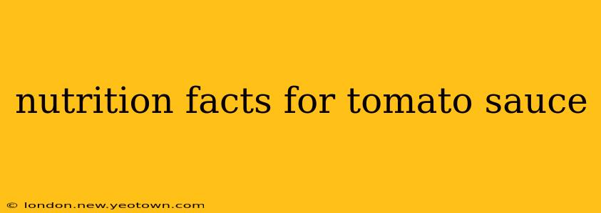 nutrition facts for tomato sauce