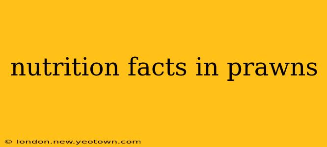 nutrition facts in prawns