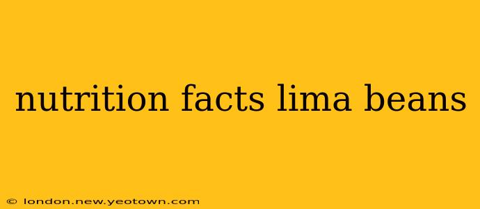 nutrition facts lima beans