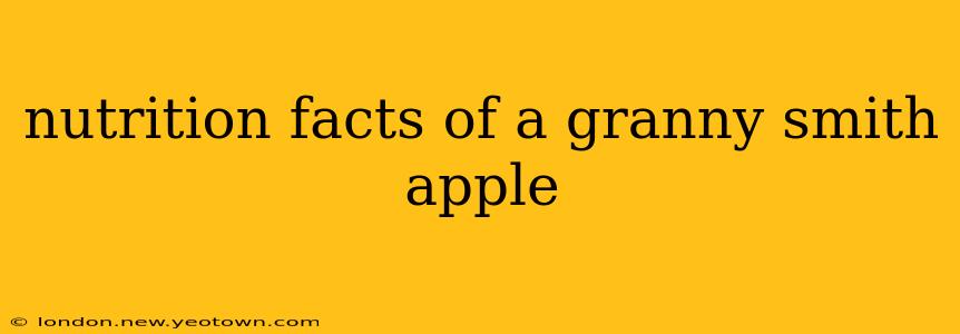 nutrition facts of a granny smith apple