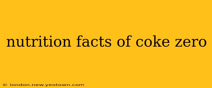 nutrition facts of coke zero