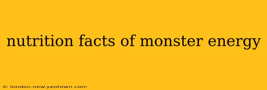nutrition facts of monster energy