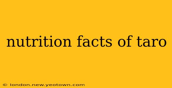 nutrition facts of taro