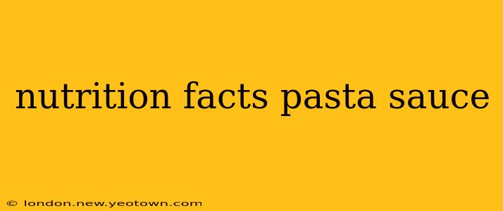nutrition facts pasta sauce