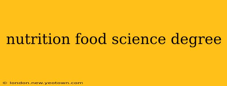 nutrition food science degree