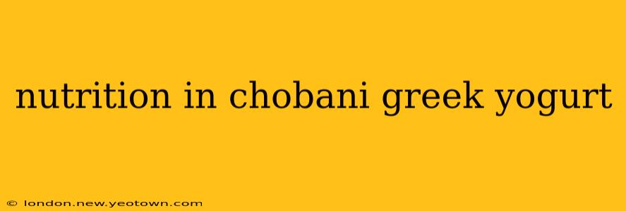 nutrition in chobani greek yogurt