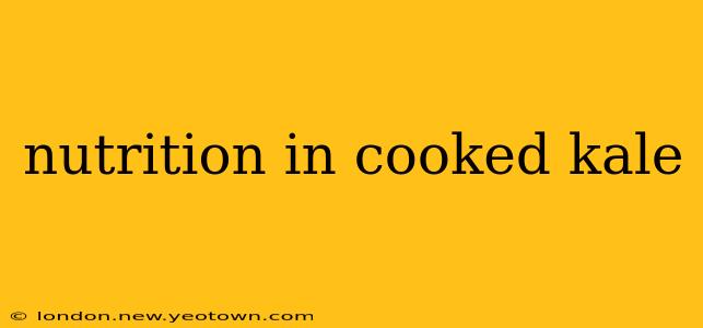 nutrition in cooked kale