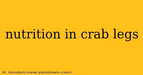 nutrition in crab legs