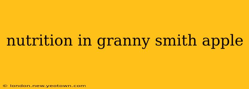 nutrition in granny smith apple