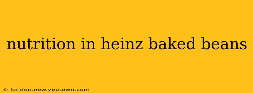 nutrition in heinz baked beans