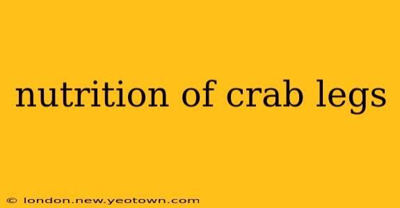 nutrition of crab legs