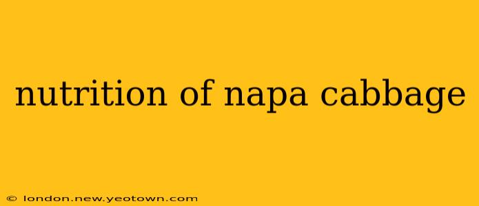 nutrition of napa cabbage