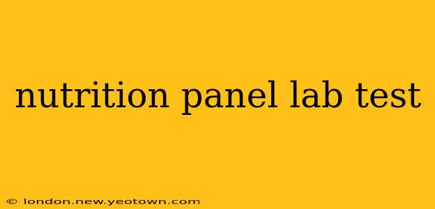 nutrition panel lab test
