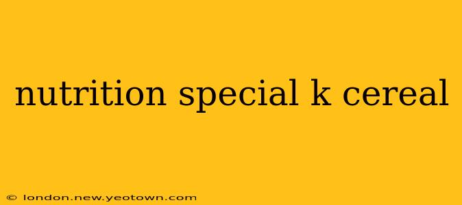 nutrition special k cereal