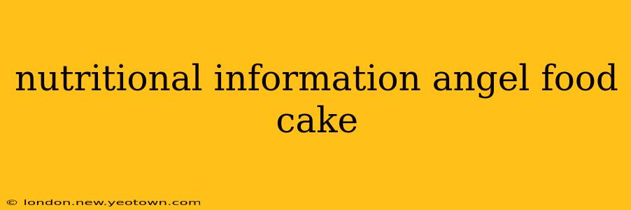 nutritional information angel food cake