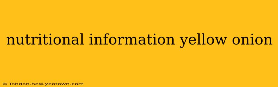 nutritional information yellow onion