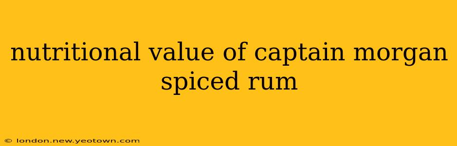nutritional value of captain morgan spiced rum