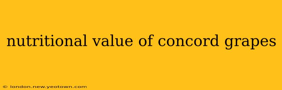 nutritional value of concord grapes