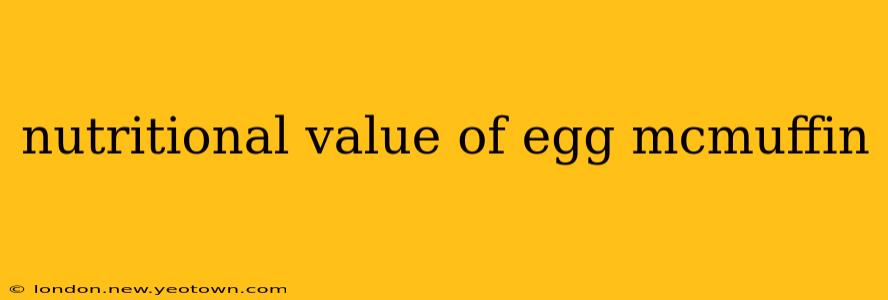 nutritional value of egg mcmuffin